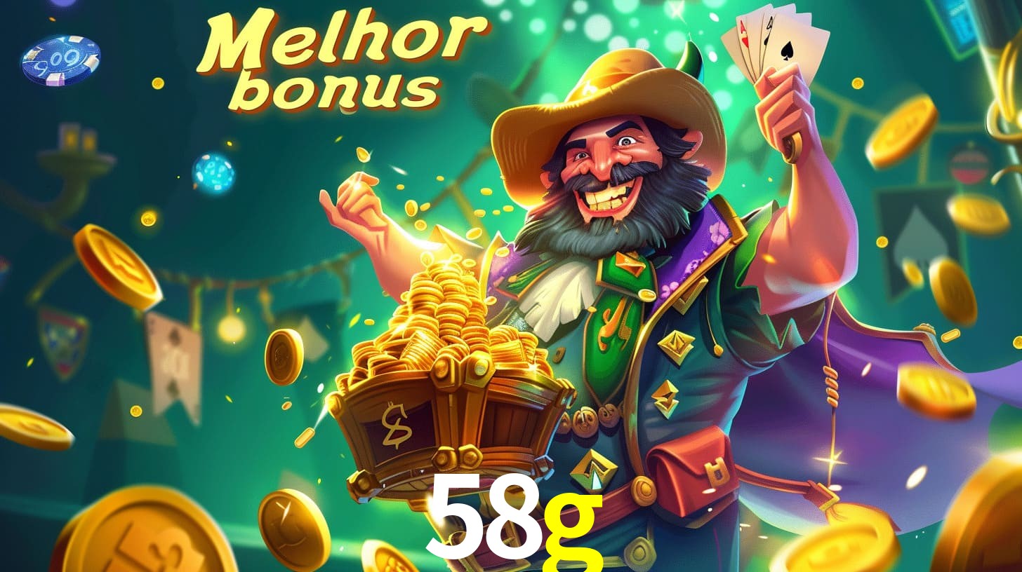 58g Aproveite o bônus